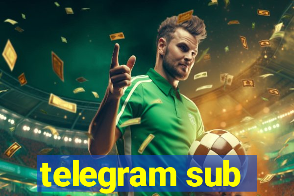 telegram sub